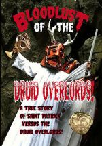 Watch Bloodlust of the Druid Overlords (Short 2013) 123movieshub