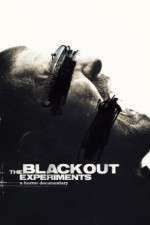 Watch The Blackout Experiments 123movieshub
