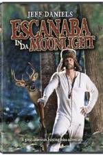 Watch Escanaba in da Moonlight 123movieshub