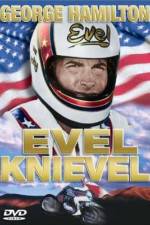 Watch Evel Knievel 123movieshub
