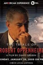 Watch The Trials Of Oppenheimer 123movieshub