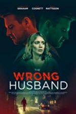 Watch The Wrong Husband Online 123movieshub