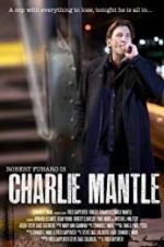 Watch Charlie Mantle 123movieshub