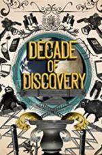 Watch Decade of Discovery 123movieshub