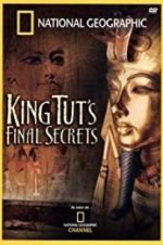 Watch National Geographic: King Tut\'s Final Secrets 123movieshub