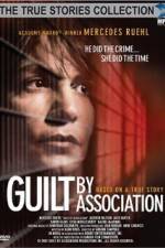 Watch Guilt by Association 123movieshub