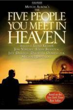 Watch The Five People You Meet in Heaven 123movieshub