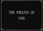 Watch The Pirates of 1920 123movieshub