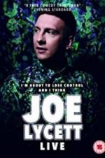 Watch Joe Lycett: I\'m About to Lose Control And I Think Joe Lycett Live 123movieshub