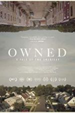 Watch Owned, A Tale of Two Americas 123movieshub