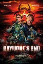 Watch Daylight's End 123movieshub