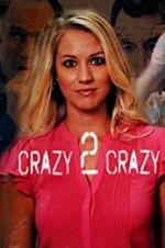 Watch Crazy 2 Crazy 123movieshub