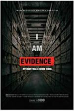 Watch I Am Evidence 123movieshub