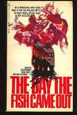 Watch The Day the Fish Came Out 123movieshub