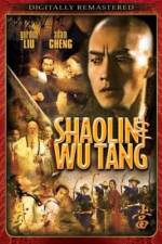 Watch Shao Lin And Wu Dang 123movieshub