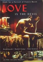 Watch Love Is the Devil: Study for a Portrait of Francis Bacon Online 123movieshub