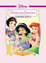 Watch Disney Princess Stories Volume Two: Tales of Friendship 123movieshub