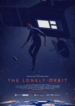 Watch The Lonely Orbit Online 123movieshub