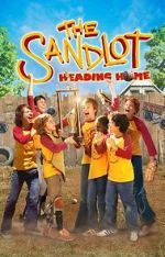 Watch The Sandlot: Heading Home Online 123movieshub