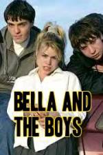 Watch Bella and the Boys 123movieshub