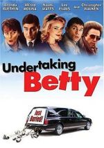Watch Undertaking Betty 123movieshub