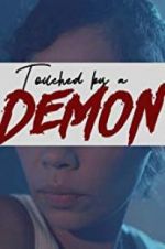 Watch Touched by a Demon 123movieshub