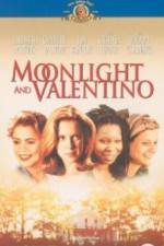 Watch Moonlight and Valentino 123movieshub