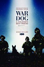 Watch War Dog: A Soldier\'s Best Friend 123movieshub