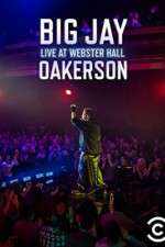 Watch Big Jay Oakerson Live at Webster Hall Online 123movieshub