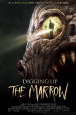 Watch Digging Up the Marrow 123movieshub