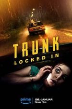 Watch Trunk: Locked In 123movieshub