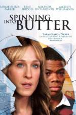 Watch Spinning Into Butter 123movieshub