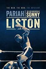 Watch Pariah: The Lives and Deaths of Sonny Liston 123movieshub