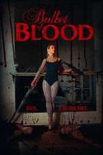 Watch Ballet of Blood 123movieshub