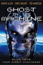 Watch Ghost in the Machine 123movieshub