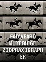 Watch Eadweard Muybridge, Zoopraxographer 123movieshub