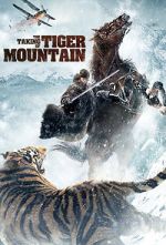 Watch The Taking of Tiger Mountain 123movieshub