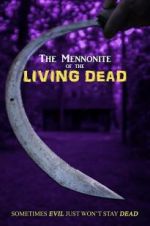 Watch The Mennonite of the Living Dead 123movieshub