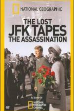 Watch The Lost JFK Tapes The Assassination 123movieshub