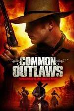 Watch Common Outlaws 123movieshub