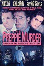 Watch The Preppie Murder 123movieshub
