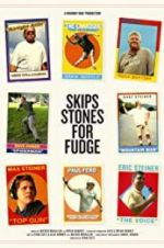 Watch Skips Stones for Fudge 123movieshub