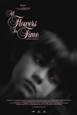Watch All Flowers in Time 123movieshub