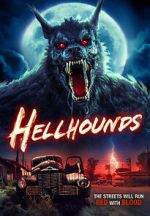 Watch Hellhounds Online 123movieshub