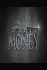 Watch Hidden Secrets of Money 123movieshub