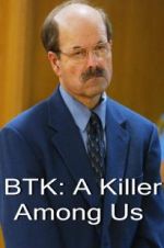 Watch BTK: A Killer Among Us 123movieshub