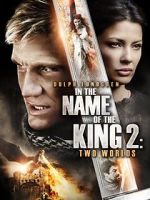 Watch In the Name of the King: Two Worlds 123movieshub