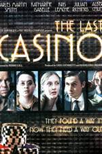 Watch The Last Casino 123movieshub