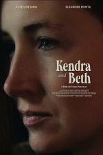 Watch Kendra and Beth Online 123movieshub