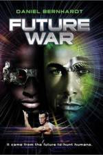 Watch Future War 123movieshub